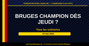 Bruges champion dès jeudi ? Les trois scénarios qui peuvent tout décider ce 21 mai