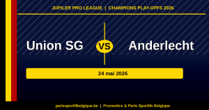 Pronostic Union – Anderlecht : derby bruxellois pour clore la saison, J10 Play-offs