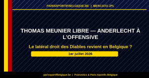 Thomas Meunier libre : Anderlecht fait une offre, un deuxième club JPL également intéressé
